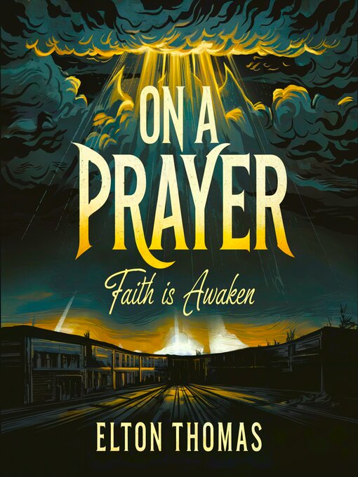 Title details for On a Prayer by Elton Thomas - Wait list